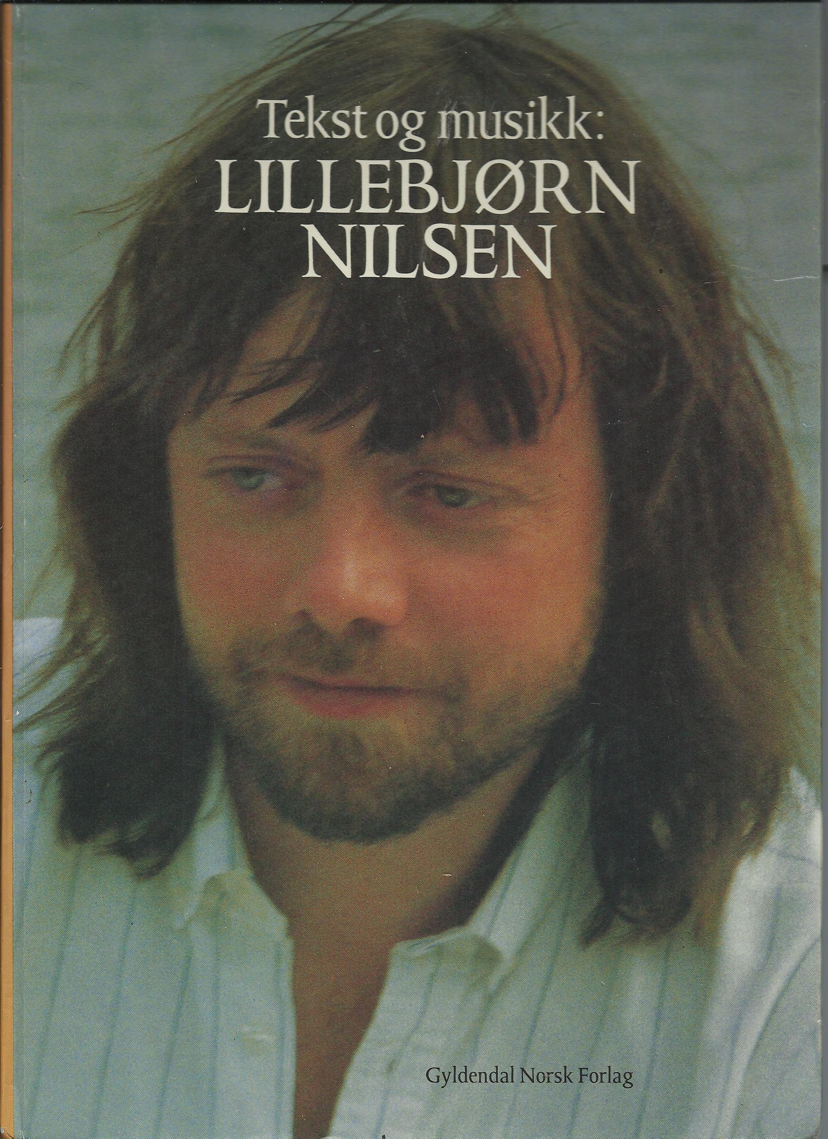 Sangbok – LILLEBJØRN NILSEN – singer songwriter – Norway